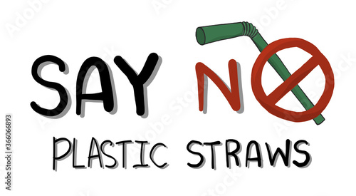 Stop using Plastic straws, Stop plastic pollution-Reduce, the refusal of disposable plastic drinking straws, vector illustration. 