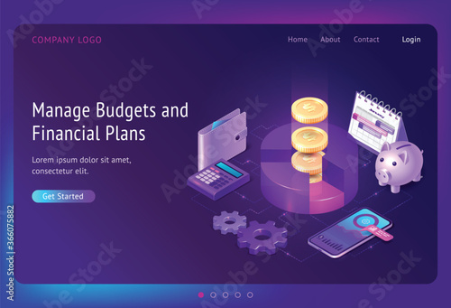 Manage budget and financial plans banner. Money accounting concept. Vector landing page of economic strategy, budget plan with isometric illustration of chart, coins, phone, calculator and piggy bank