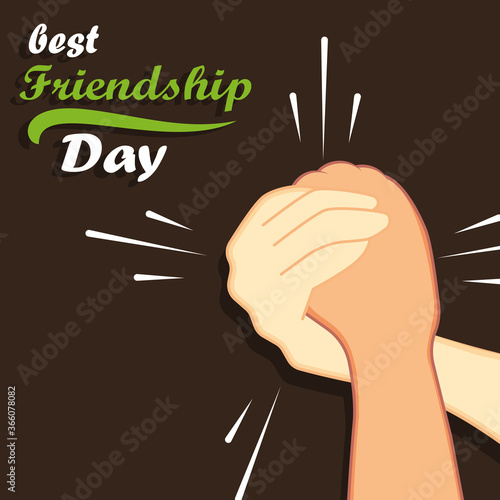 Friends forever greeting card design with hands shaking. Happy Friendship Day.