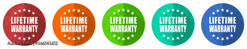 Lifetime warranty icon set, red, blue, green and orange flat design web buttons isolated on white background, vector illustration