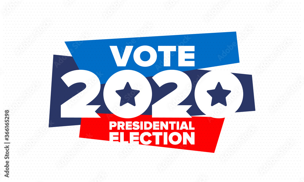 Presidential Election 2020 in United States. Vote day, November 3. US Election. Patriotic american element. Poster, card, banner and background. Vector illustration Presidential Election 2020 in United States. Vote day, November 3. US Election. Patriotic american element. Poster, card, banner and background. Vector illustration