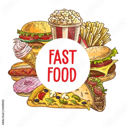 Fast food vector sketch of pizza, burgers and desserts. Hot dog, french fries, hamburger and cheeseburger, donut, ice cream cone, mexican taco and popcorn bucket, fast food restaurant takeaway dishes