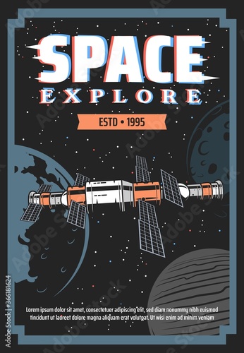 Fototapeta Naklejka Na Ścianę i Meble -  Space exploration retro poster with vector space station and galaxy planets. Spaceship, Earth, Moon, Jupiter, stars and comets, orbit station with solar panels, spacecraft technology or astronomy
