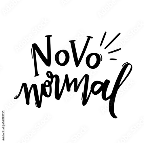 Novo normal. New normal. Brazilian Portuguese Hand Lettering. Vector.