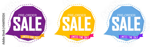 Set Pre-Order Sale speech bubble banners design template, discount tags, vector illustration