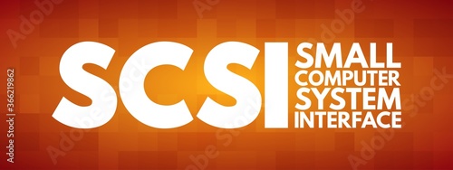 SCSI - Small Computer System Interface acronym, technology concept background