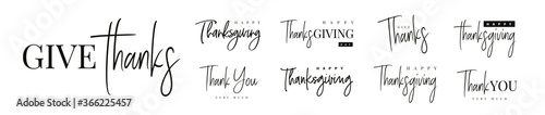 Thanksgiving typography set. Give thanks hand drawn lettering text for Thanksgiving Day. Thanksgiving design for card, print, invitation. Black text isolated on white background. photo