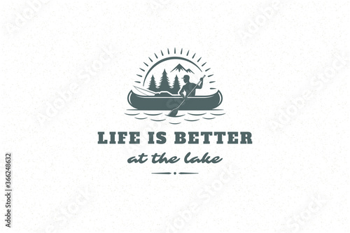 Quote typography with hand drawn camping with man in a boat on the lake for greeting cards and posters