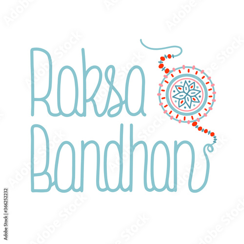 Vector illustration on the theme of Raksha Bandhan August 3. Decorated with a handwritten inscription AUGUST and outline bracelet.