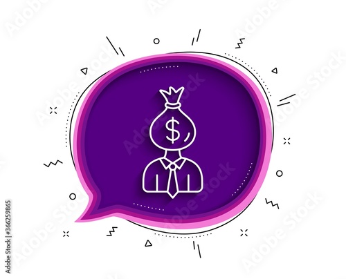Businessman earnings line icon. Chat bubble with shadow. Dollar money bag sign. Thin line manager icon. Vector