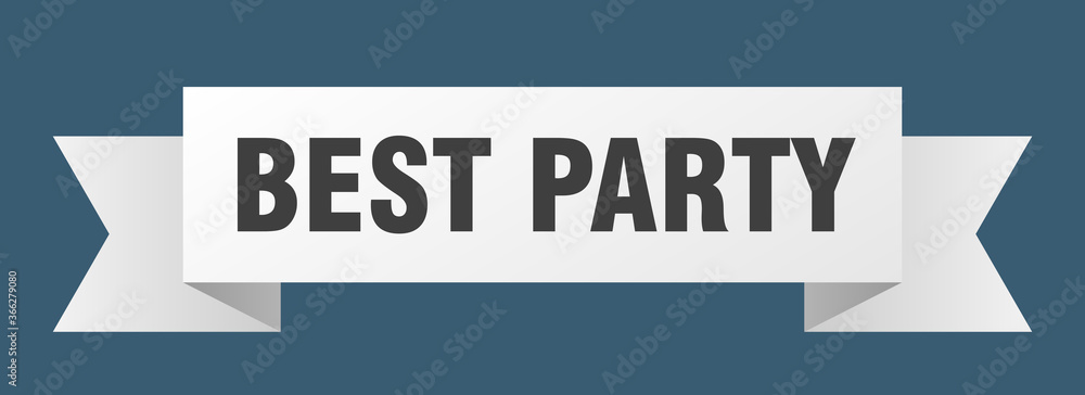 best party ribbon. best party paper band banner sign best party ribbon. best party paper band banner sign