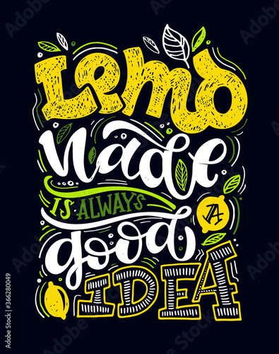Summer lettering quote. Hand drawn doodle lettering art for banner, poster, t-shirt-design, packing. Summer vibes. Lemonade party.