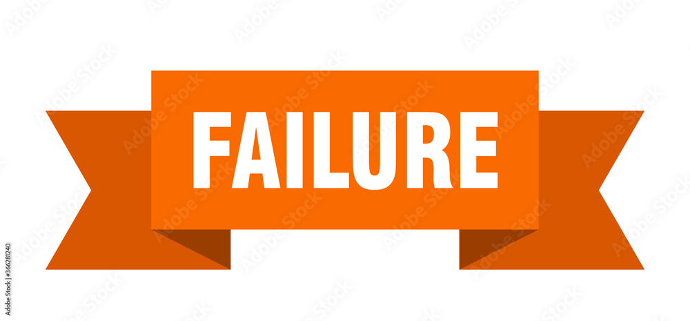 failure ribbon. failure paper band banner sign failure ribbon. failure paper band banner sign