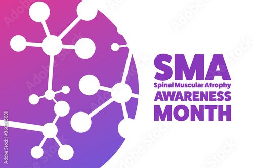 August is Spinal Muscular Atrophy Awareness Month concept. Template for background, banner, card, poster with text inscription. Vector EPS10 illustration.