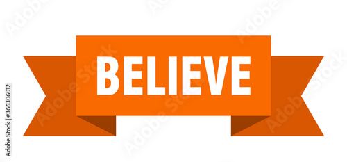 believe ribbon. believe paper band banner sign