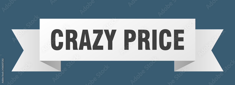 crazy price ribbon. crazy price paper band banner sign crazy price ribbon. crazy price paper band banner sign