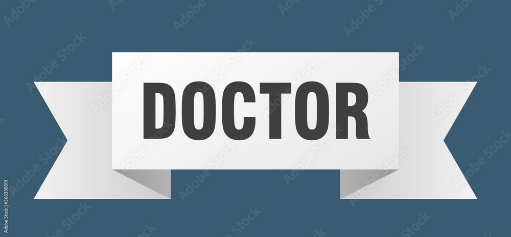 doctor ribbon. doctor paper band banner sign doctor ribbon. doctor paper band banner sign