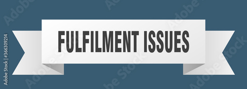 Free Download fulfilment issues ribbon. fulfilment issues paper band banner sign - GFXLoad
