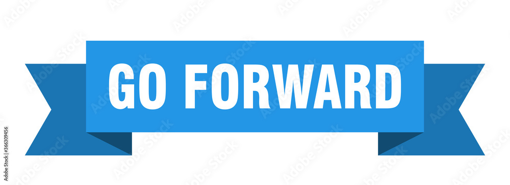 go forward ribbon. go forward paper band banner sign