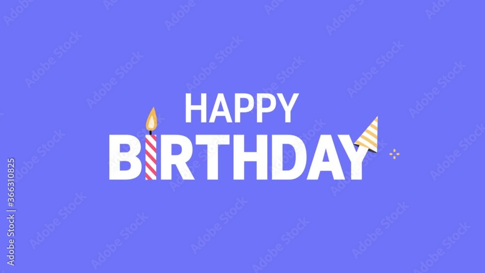 Happy Birthday Background. Animated happy birthday text with candle and party hat. Happy Birthday Background. Animated happy birthday text with candle and party hat.