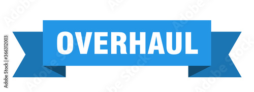 overhaul ribbon. overhaul paper band banner sign