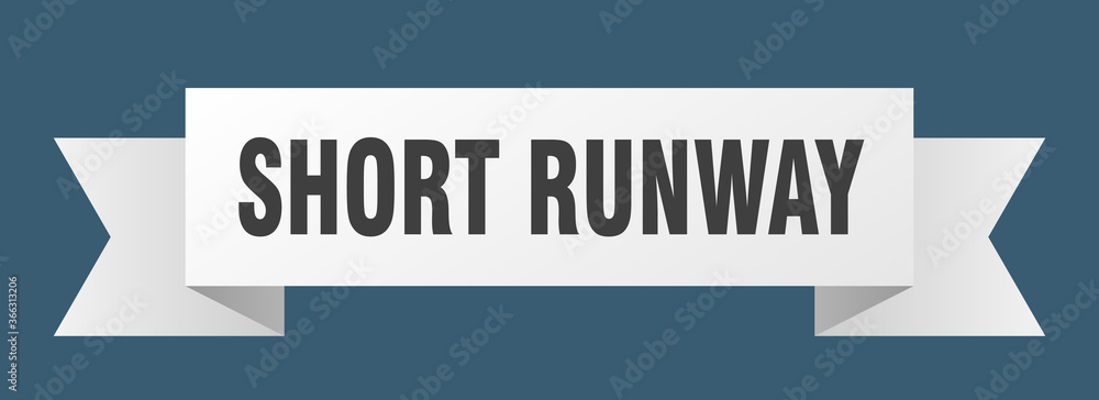 short runway ribbon. short runway paper band banner sign short runway ribbon. short runway paper band banner sign