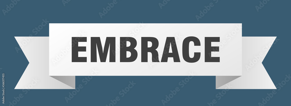 embrace ribbon. embrace paper band banner sign embrace ribbon. embrace paper band banner sign