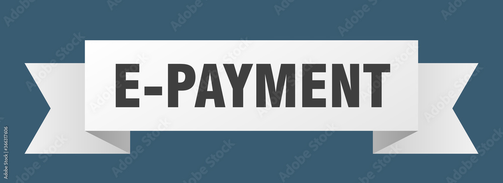 e-payment ribbon. e-payment paper band banner sign e-payment ribbon. e-payment paper band banner sign