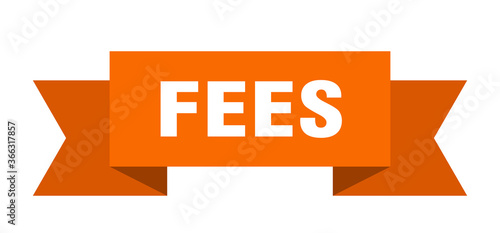 fees ribbon. fees paper band banner sign