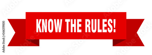 know the rules ribbon. know the rules paper band banner sign