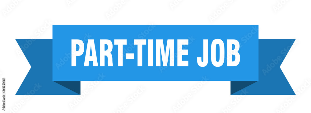 part-time job ribbon. part-time job paper band banner sign part-time job ribbon. part-time job paper band banner sign