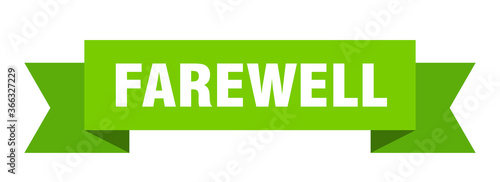 farewell ribbon. farewell paper band banner sign