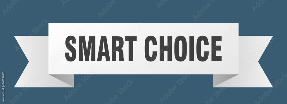 smart choice ribbon. smart choice paper band banner sign smart choice ribbon. smart choice paper band banner sign