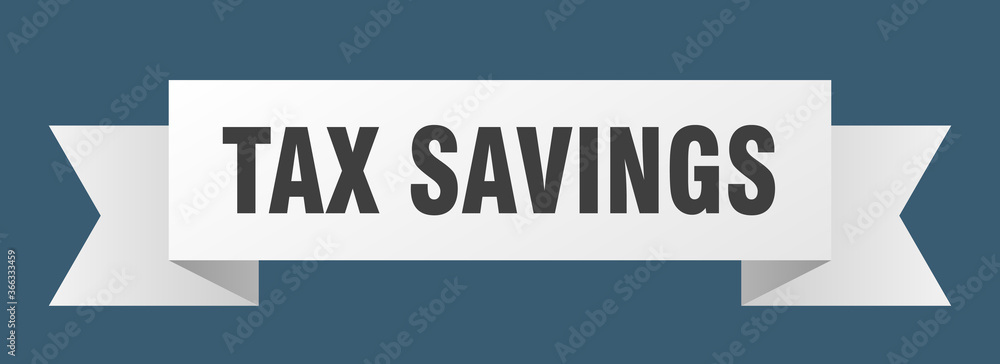 tax savings ribbon. tax savings paper band banner sign