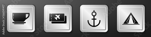 Set Coffee cup, Airline ticket, Anchor and Tourist tent icon. Silver square button. Vector.