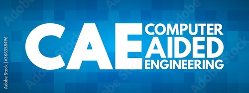 CAE - Computer Aided Engineering acronym, technology concept background
