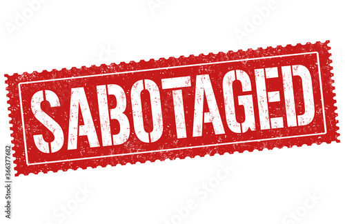 Sabotage sign or stamp