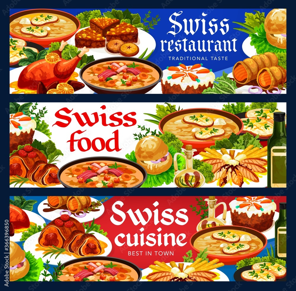 Swiss food cuisine vector chicken in dough, duck with orange and bread cake. Swiss pearl barley and cheese soup, beef Wellington and carrot cake. Meat and pastry Swiss restaurant menu dishes banners Swiss food cuisine vector chicken in dough, duck with orange and bread cake. Swiss pearl barley and cheese soup, beef Wellington and carrot cake. Meat and pastry Swiss restaurant menu dishes banners