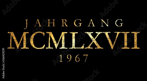 Jahrgang MCMLXVII 1967 Römisch (Vintage Gold)