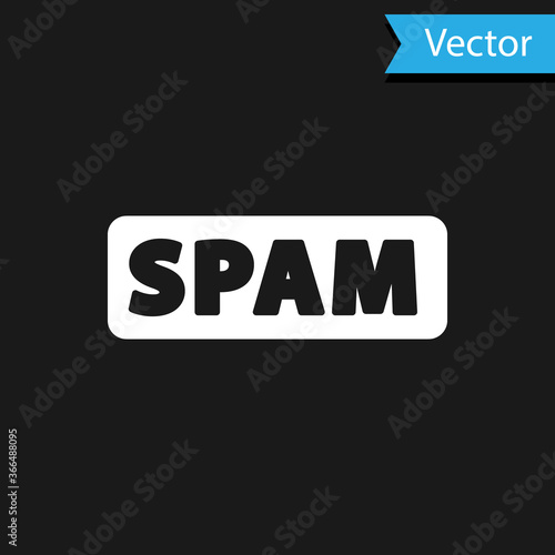 White Spam icon isolated on black background. Vector.