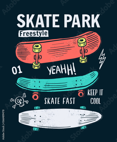 Skateboard vector illustrations  with cool slogans for t-shirt print and other uses