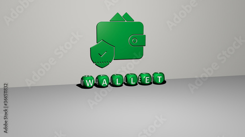 3D graphical image of WALLET vertically along with text built by metallic cubic letters from the top perspective, excellent for the concept presentation and slideshows. illustration and money