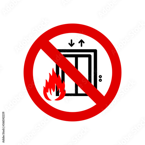 Vector illustration signage of Do not use elevator in case of fire. Do not use lift in case of fire symbol.