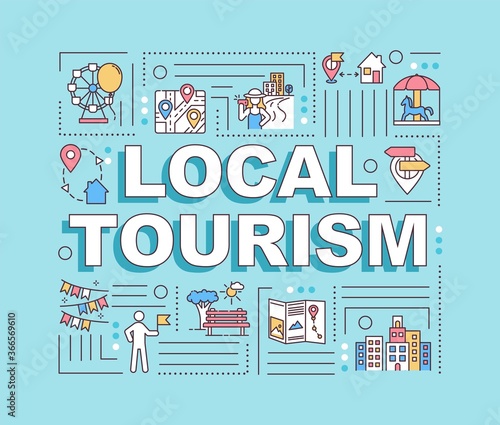 Local tourism word concepts banner. Domestic traveling. Staycationing. Infographics with linear icons on blue background. Isolated typography. Vector outline RGB color illustration
