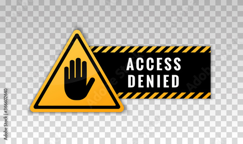 Access denied sign. Yellow banner with message access denied isolated on background. Gesture hand stop. Access denied icon. Vector 