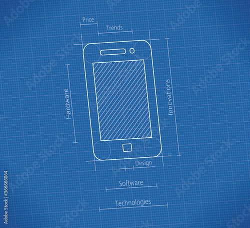 Mobile smartphone blueprint.  Concepts: digital technology trends, production, design, hardware components, software, quality, innovations ideas, electronics industry business, new cellphone models.