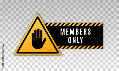 Members only icon. Closed access membership. Members only sign. Vector 