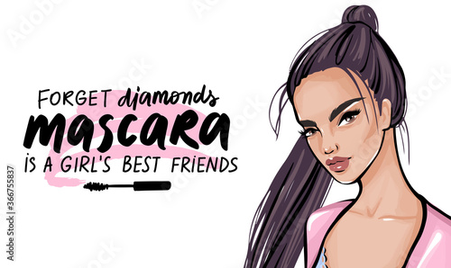Fashion brunette woman and quote about mascara, makeup, diamonds.