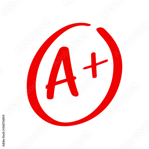 Hand drawn sketch of red grade A plus note and result isolated on white background. Test exam mark report.