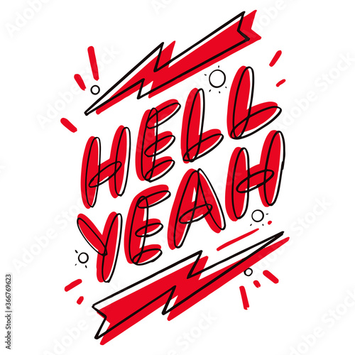 Hell Yeah. Hand lettering colorful logo. Design for banners, prints and posters etc.